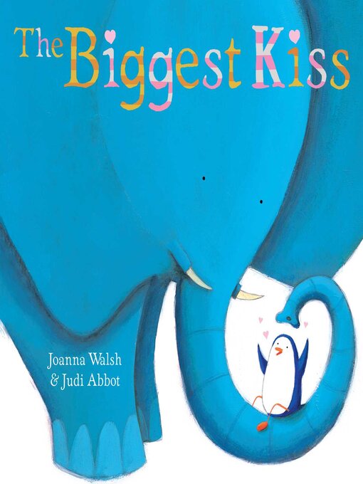 Cover image for The Biggest Kiss